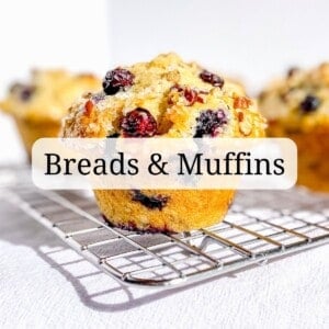 Breads and muffins
