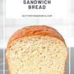 Pinterest image of a loaf of one hour sandwich bread.