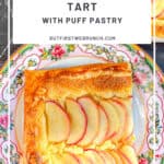 Pinterest image of an apple frangipane tart on a floral plate.