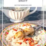 Pinterest image of biscuits with bacon gravy.