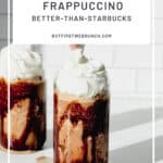 Pinterest image of two mocha Frappuccinos on a white background.