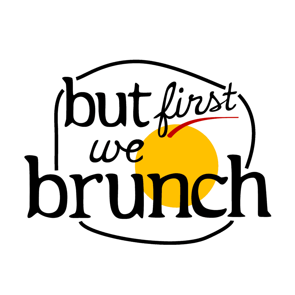 An egg with a yellow yolk with the words but first we brunch overlaid on top.